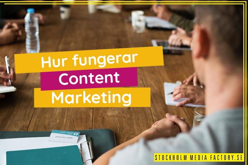 Hur fungerar content marketing