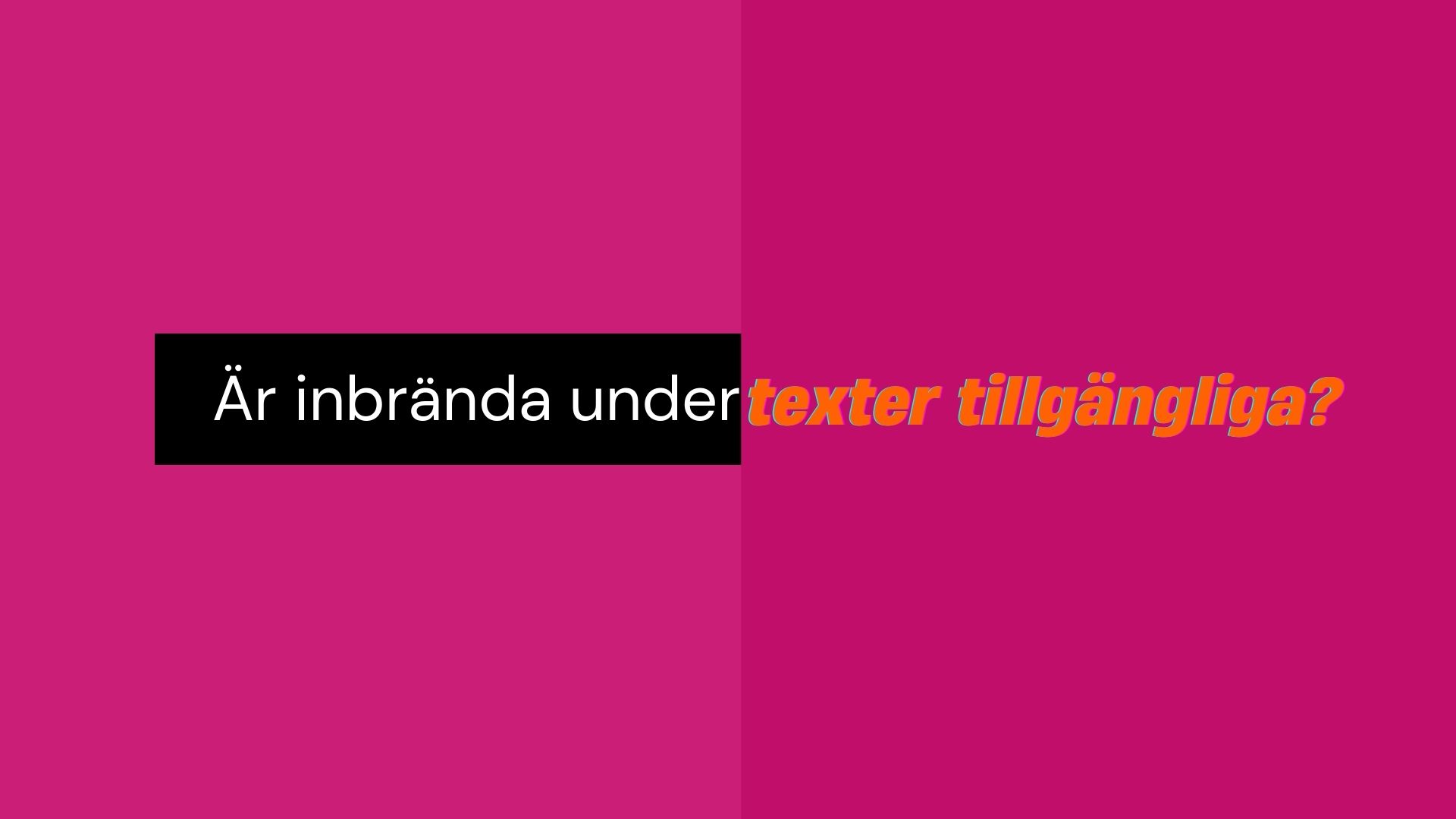 Inbrända undertexter är generellt mindre tillgängliga än dolda undertexter eftersom de inte kan stängas av, justeras eller anpassas efter tittarens behov